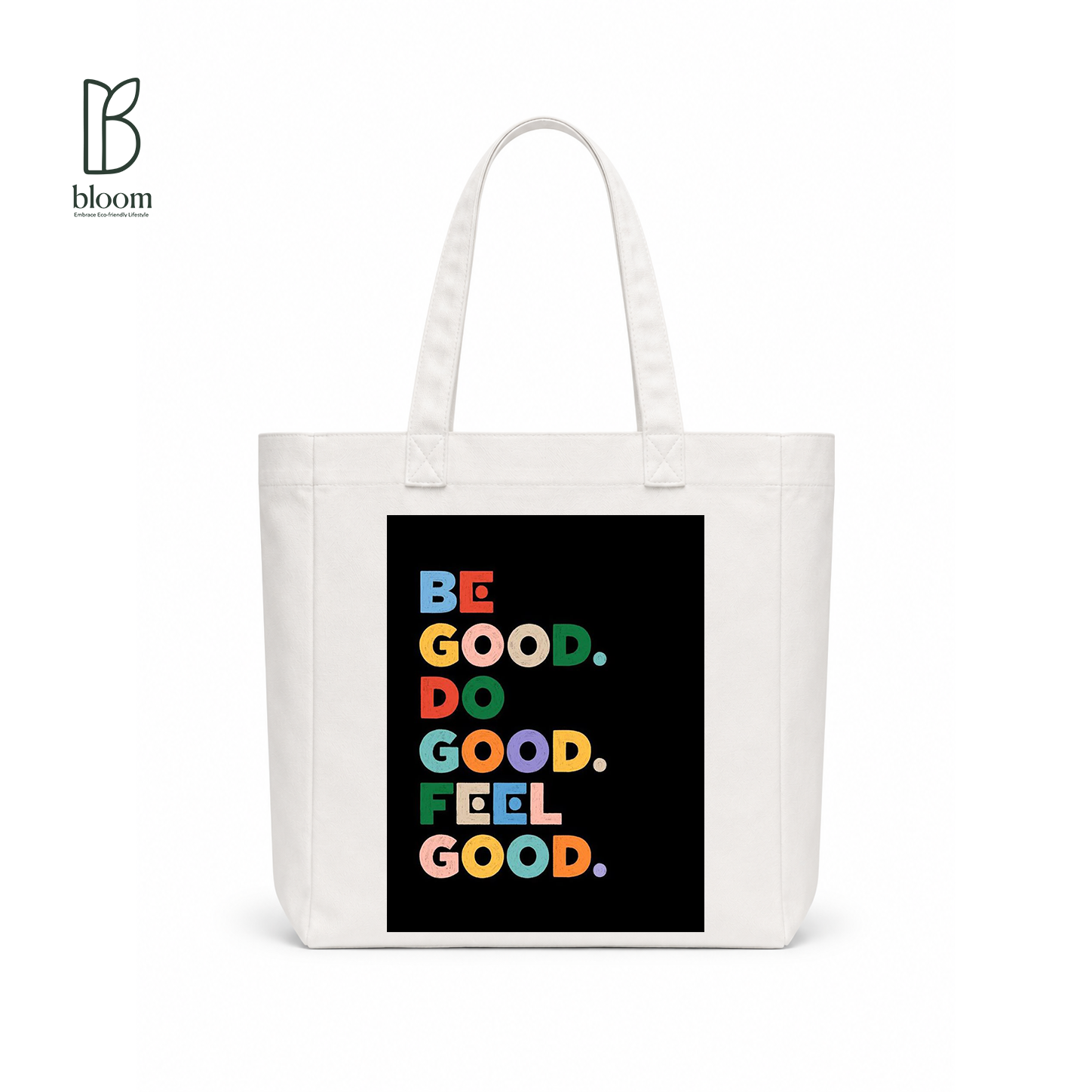 Be Good Do Good canvas tote bag - Square White | Bloom Bags BD